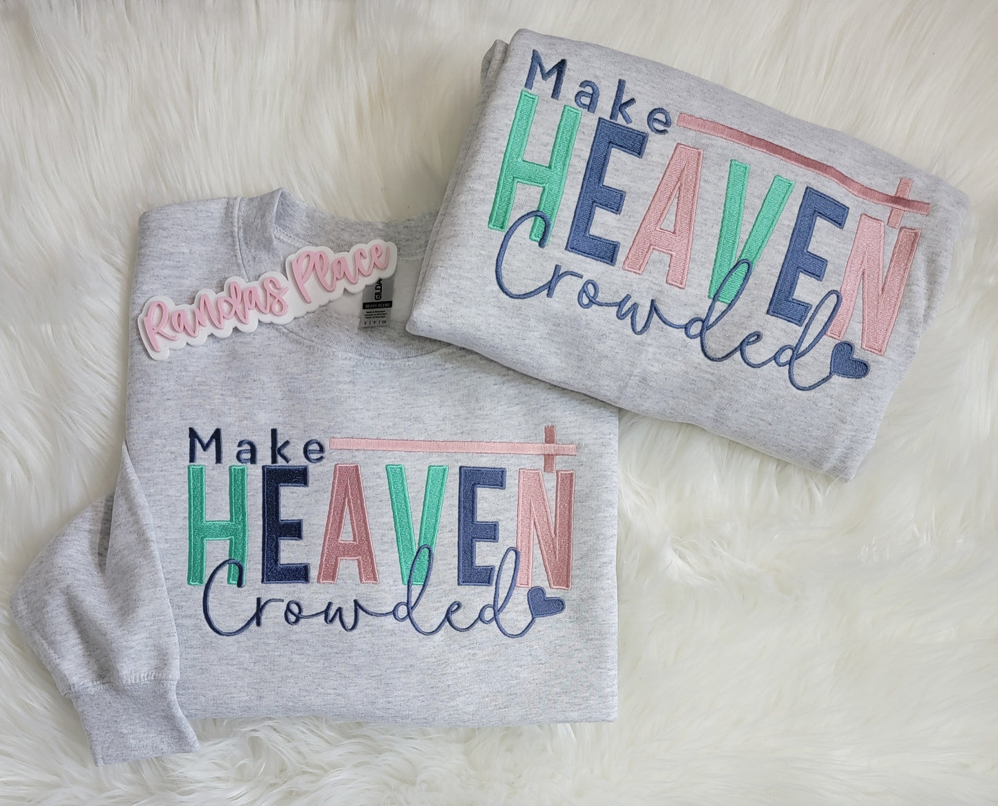 Make Heaven Crowded Crewneck