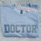 Sparkle Doctor Crewneck