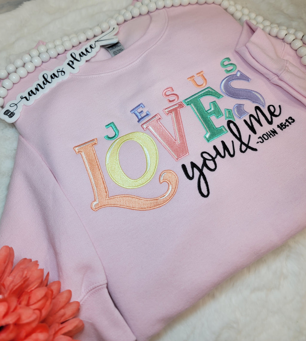 Jesus Loves You And Me Crewneck