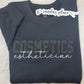 Cosmeticss Esthetician Crewneck