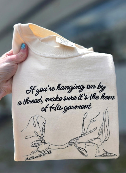 Hanging By A Thread Sweatshirt/Tee