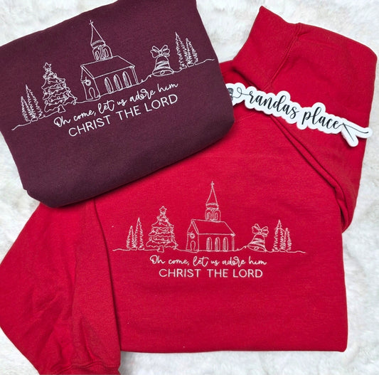 Oh Come Let Us Adore Him Embroidered Christmas Crewneck