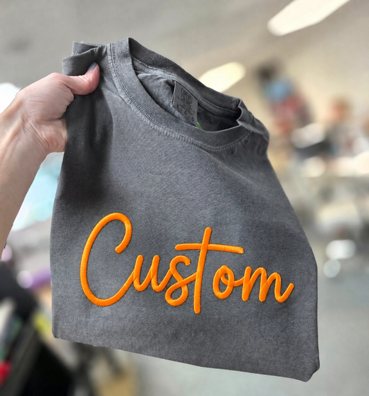 CUSTOM Puff Tee/Sweatshirt