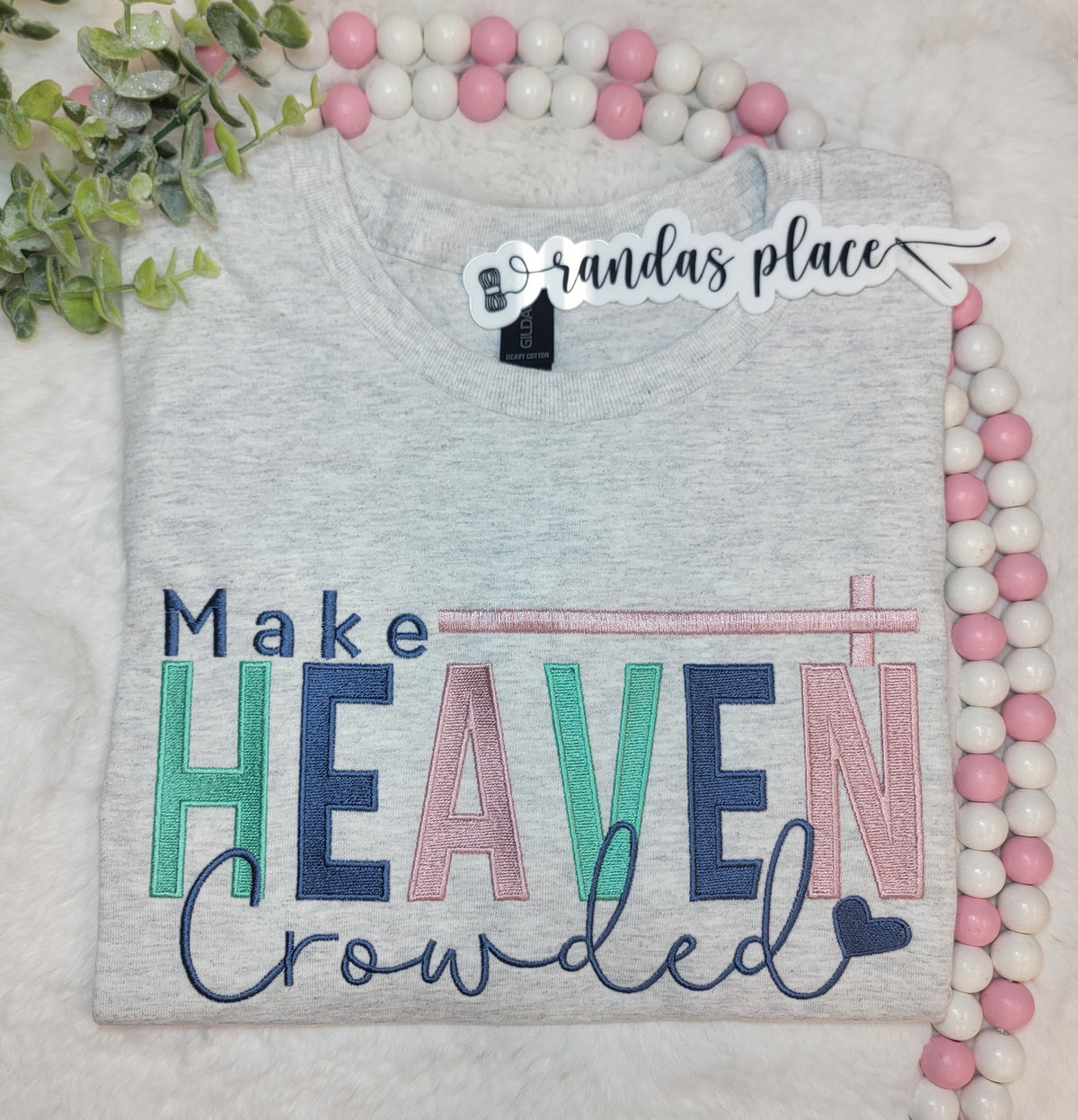 Make Heaven Crowded Tee