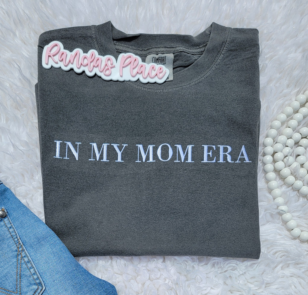 In My Mom Era Tee