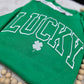 Lucky Saint Patrick Sweatshirt/Tee