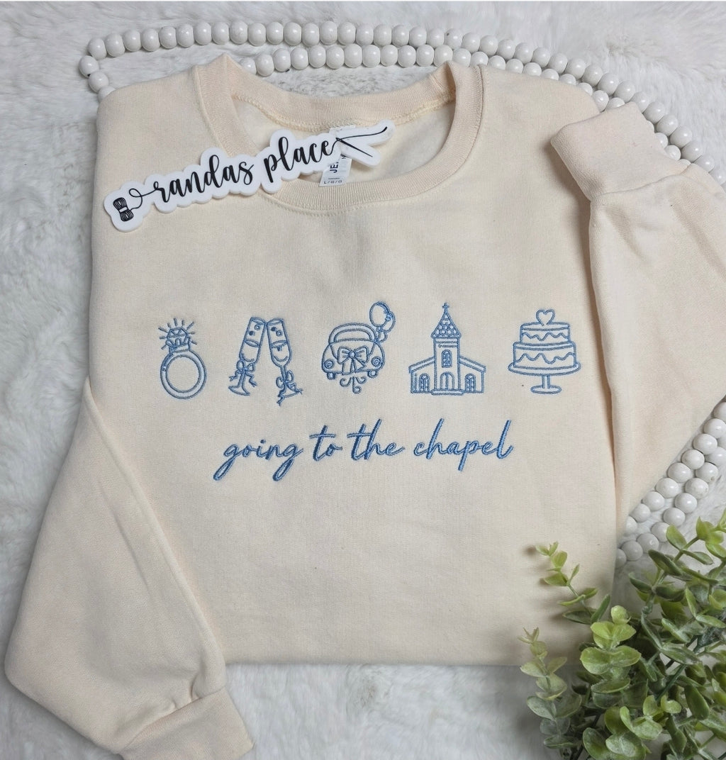 Going to the Chapel Wedding Sweatshirt/Tee