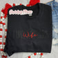 Firefighters Wife Crewneck