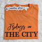 Fridays in the City Comfort Color Tee